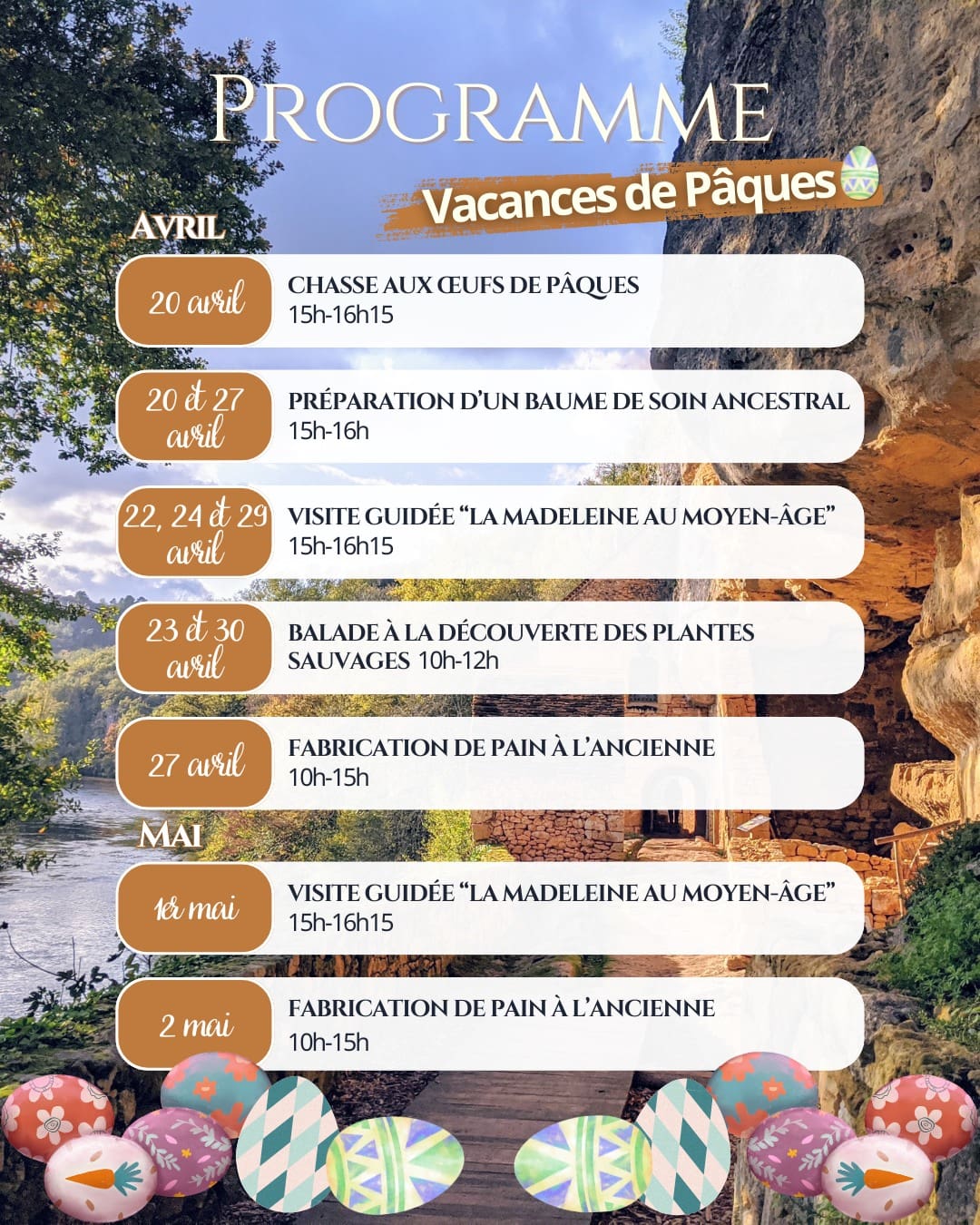 Easter holiday activity programme at Village de la Madeleine in Dordogne, showing dates and times for family-friendly workshops and tours, including egg hunts, bread baking, and medieval walks.